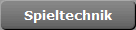 Spieltechnik